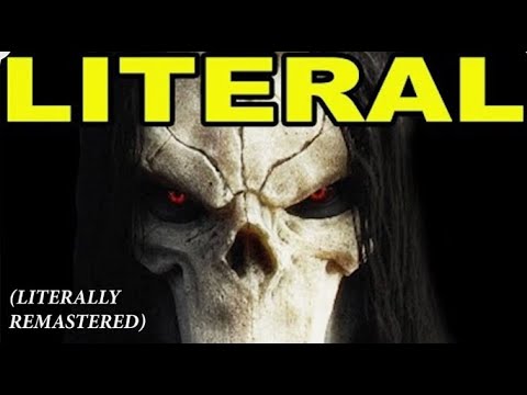 LITERAL TRAILERS REMASTERED - Darksiders 2 Trailer Parody