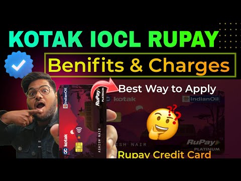 Indian Oil Fuel Credit Card: Apply & Get 60 Ltr Free Fuel |✓kotak Iocl Rupay Credit Card Apply 2023.