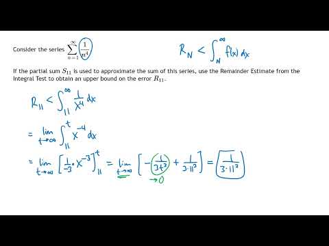 Using Remainder Estimates for the Integral Test