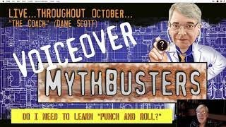 Studio Takes   Voiceover MythBusters   10 23 20   Do I need to learn punch and roll?