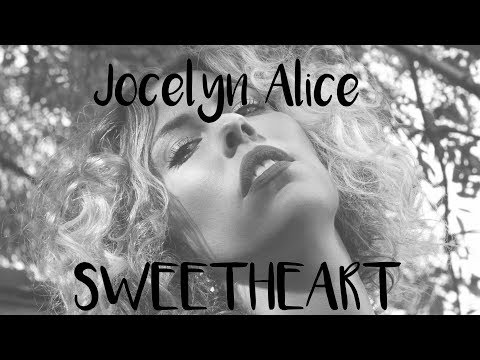 Jocelyn Alice - Sweetheart (Karaoke Version)