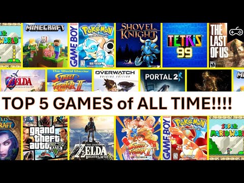 Top 5 Games of All Time (2024 Edition) - Canadian Gamers Ep. 138