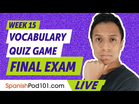 Vocabulary Quiz Game - Final Exam | Learn Spanish Vocabulary (Week 15)