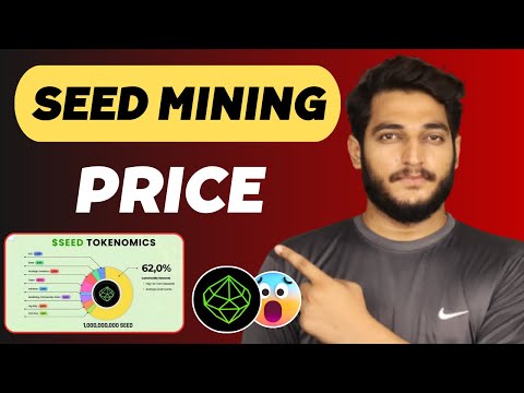 Seed Mining App Price Perdiction || Seed Telegram Airdrop Tokenomics