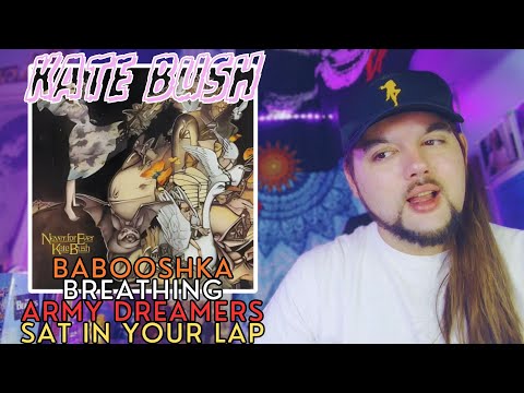 Kate Bush "Babooshka" / "Breathing" / "Army Dreamers" (First Time Reaction)