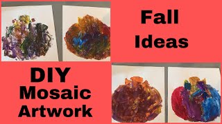 DIY Artwork For Fall // Mosaic Pumpkins // Recycle and Reuse #recycleandreuse #savetheplanet