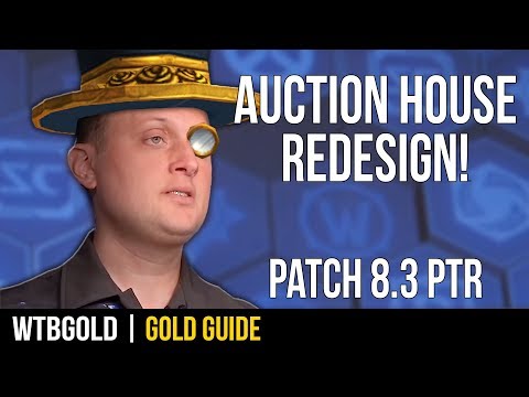 Patch 8.3 Auction House Redesign! (Review and Critique)