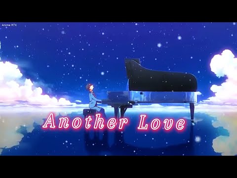 Your Lie in April AMV - Another Love