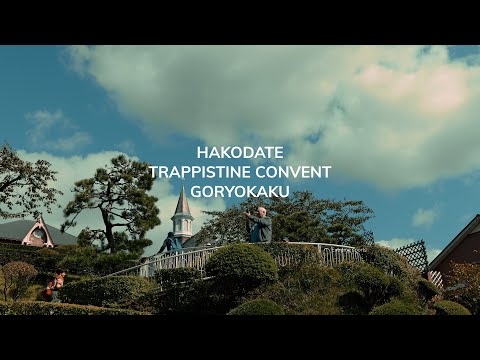 【函館トラピスチヌ修道院/五稜郭】Trappistine Convent/Goryokaku