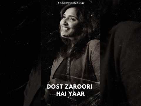 Dost Zaroori Hai Yaar #fyp #explore #motivation #trending #bollywood