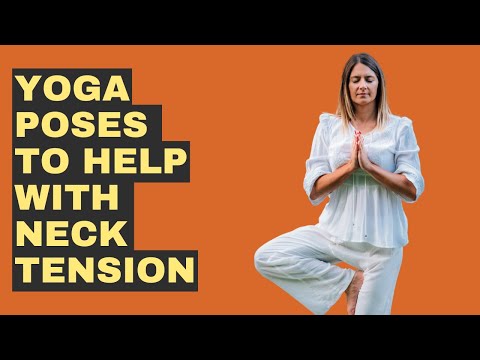 These Yoga Poses Melt Neck Tension In Minutes