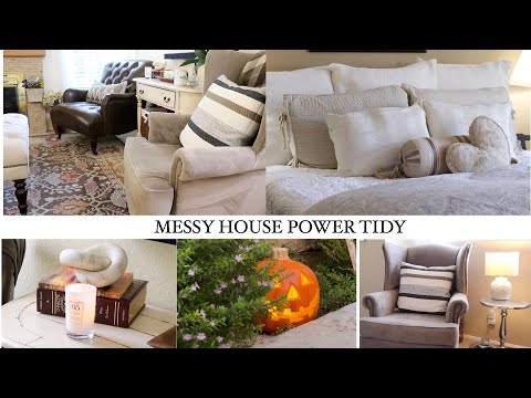 MESSY HOUSE | POWER TIDY | CLEANING MOTIVATION