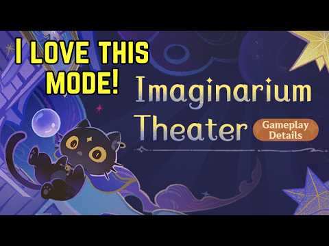 Lets talk about Imaginarium Theater! - Genshin Impact