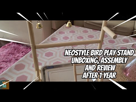 Neostyle Bird Play Stand Wood Assembly and Review After 1 Year