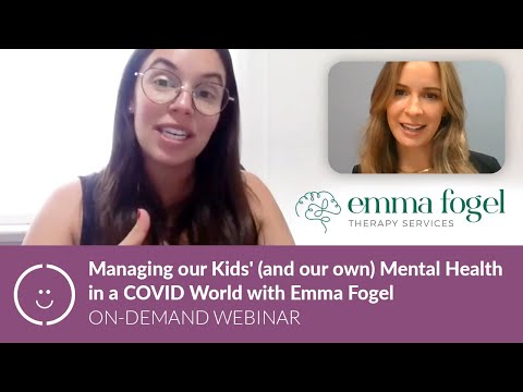 Managing our Kids' (and our own) Mental Health in a COVID World With Emma Fogel! | Kids & Company