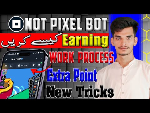 Not Pixel Par Kam Kaise kare | Not Pixel Working Method | Not Pixel Bot Sa Earning Kaise Kare