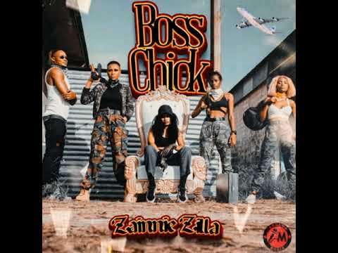 Legend_Muzik_Zainnie Zilla_Boss_Chick_Intro_Official_Audio_2021