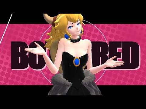 【MMD】Princess Bowser - MONSTER