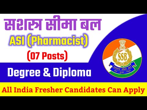 Pharmacist Vacancy 2023 || SSB Pharmacist Recruitment || ASI Pharmacist Vacancy || SSB Recruitment