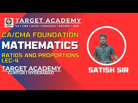 4.CA_CMA_FOUNDATION_MATHS_RATIOS_AND_PROPORTIONS_LEC-4_BY_SATISH_SIR #ca   #cainter #cmainter #acca