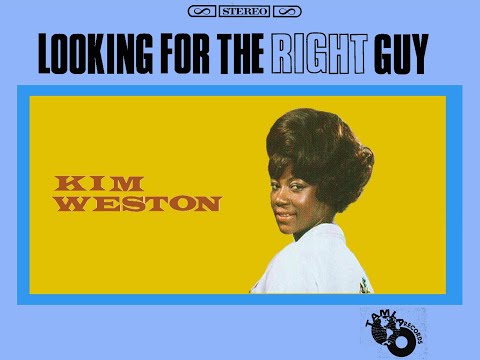 Motown In Mono & Stereo: "Looking For The Right Guy - Kim Weston"  45/Mono Mix, Stereo Mix