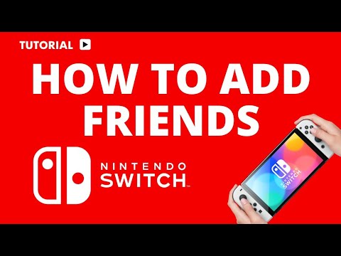 How to Add Friends on Nintendo Switch: A Step-by-Step Guide