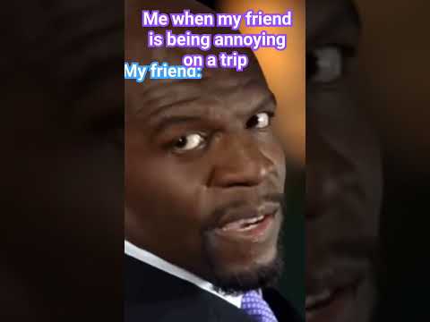 Me when my friend is being annoying on a trip #viral #funny #funnyvideo #cod #thousandmiles