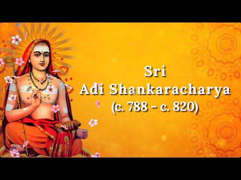 Adi Shankaracharya's Life Story & Teachings - Aks & Lakshmi