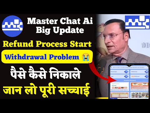 Master Chat Ai Earning App Withdrawal Problem || Master Chat Ai Earning App New Update Today