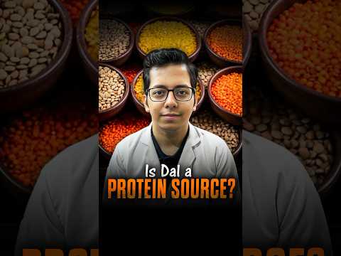 Is Dal a Protein Source ? | Dt.Bhawesh | #diettubeindia #dietitian #indianfood #shorts