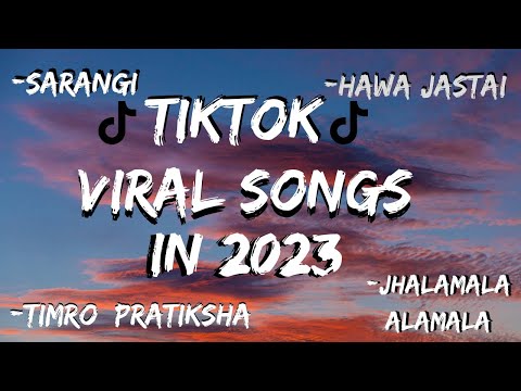 tiktok viral nepali songs lyrics - sarangi, hawa jastai, timro pratiksha, jhalamala alamala