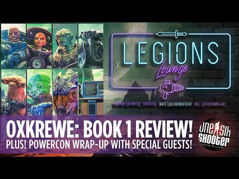 Cosmic Legions Oxkrewe: Book One Review! PLUS: PowerCon Wrap-up!