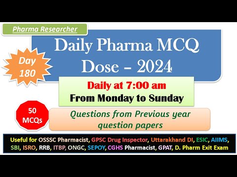 Day 180 Daily Pharma MCQ Dose Series 2024 II 50 MCQs II #exitexam #pharmacist #druginspector #dsssb