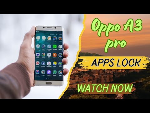 OPPO A3 PRO 5G APP LOCK SETTING