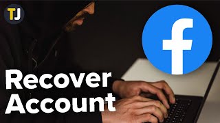 How to Recover a Hacked and Deleted Facebook account