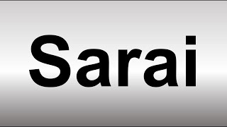 How to Pronounce Sarai? (BIBLE)