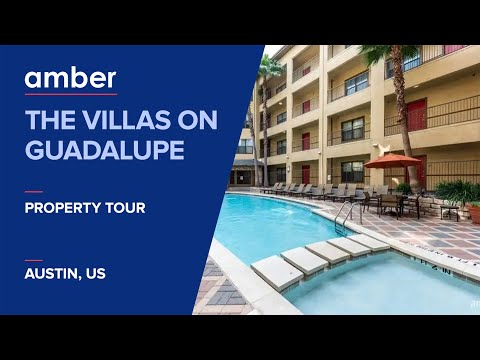 Property Tour | The Villas On Guadalupe, Austin | Student Housing in USA | amber