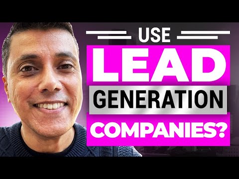 Should you use a lead generation company? Be careful. The Good, Bad & The Alternatives