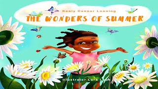 The Wonders Of Summer - Summer Read Aloud