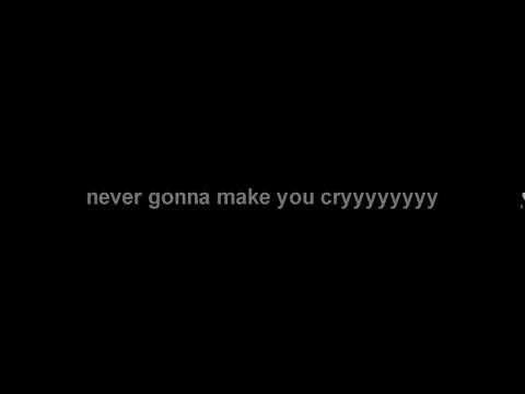 never gonna make you cry (63/65)