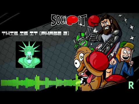 Sock It [OST] - This Is It (Phase 2)