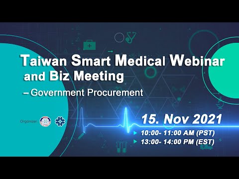 Taiwan Smart Medical Webinar& Blz Meeting -Government Procurement