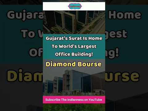 The world’s biggest office space : All you need to know about the Surat Diamond Bourse