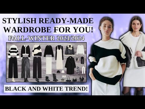 A stylish wardrobe in black and white FOR YOU! Fall-Winter 2023/2024