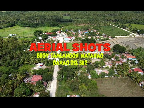 AERIAL VIEW BRGY TAMLANGON, MATANAO, DAVAO DEL SUR