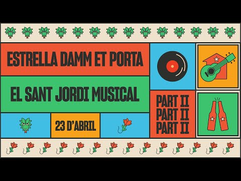 Sant Jordi Musical a Casa. Part II. | Estrella Damm 2020