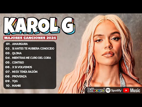 Karol G Mix Éxitos 2024 - Lo Más Popular de Karol G 2024