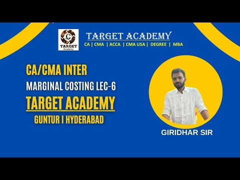 6.CA/CMA_INTER_G1_MAY_24_MARGINAL_COSTING_LEC-6_BY_GIRIDHAR_SIR #ca #cainter #cma #cmainter #cmausa