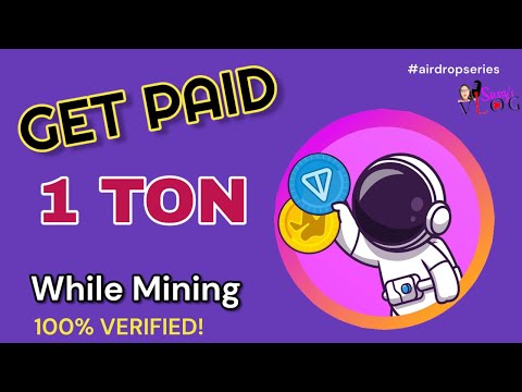 GET PAID 1 TON While Mining this Airdrop Project | Step-by-step Tutorial | AIRDROP PROJECT that pays