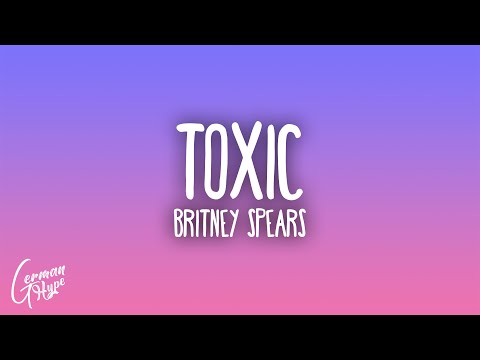 Britney Spears - Toxic